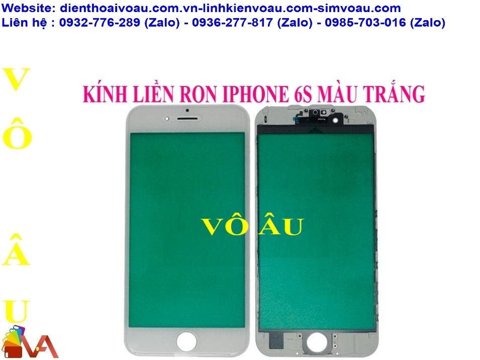 KÍNH LIỀN RON IPHONE 6S MÀU TRẮNG