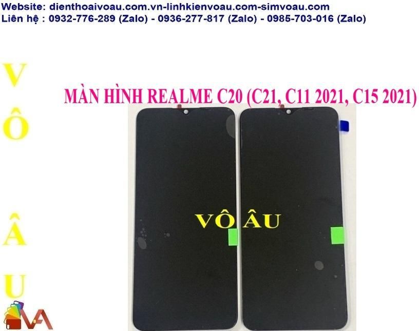 MÀN HÌNH REALME C21 ZIN