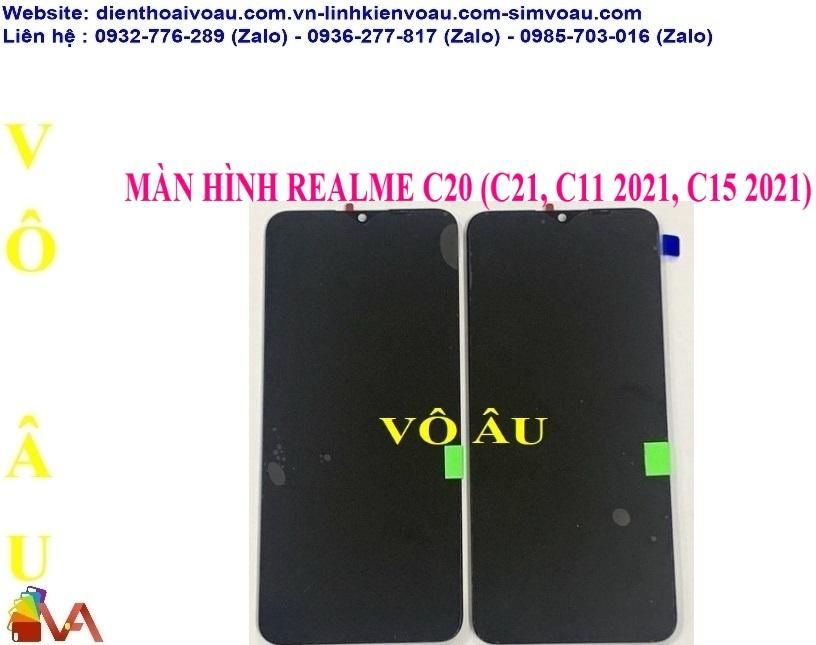 MÀN HÌNH REALME C11 2021 ZIN