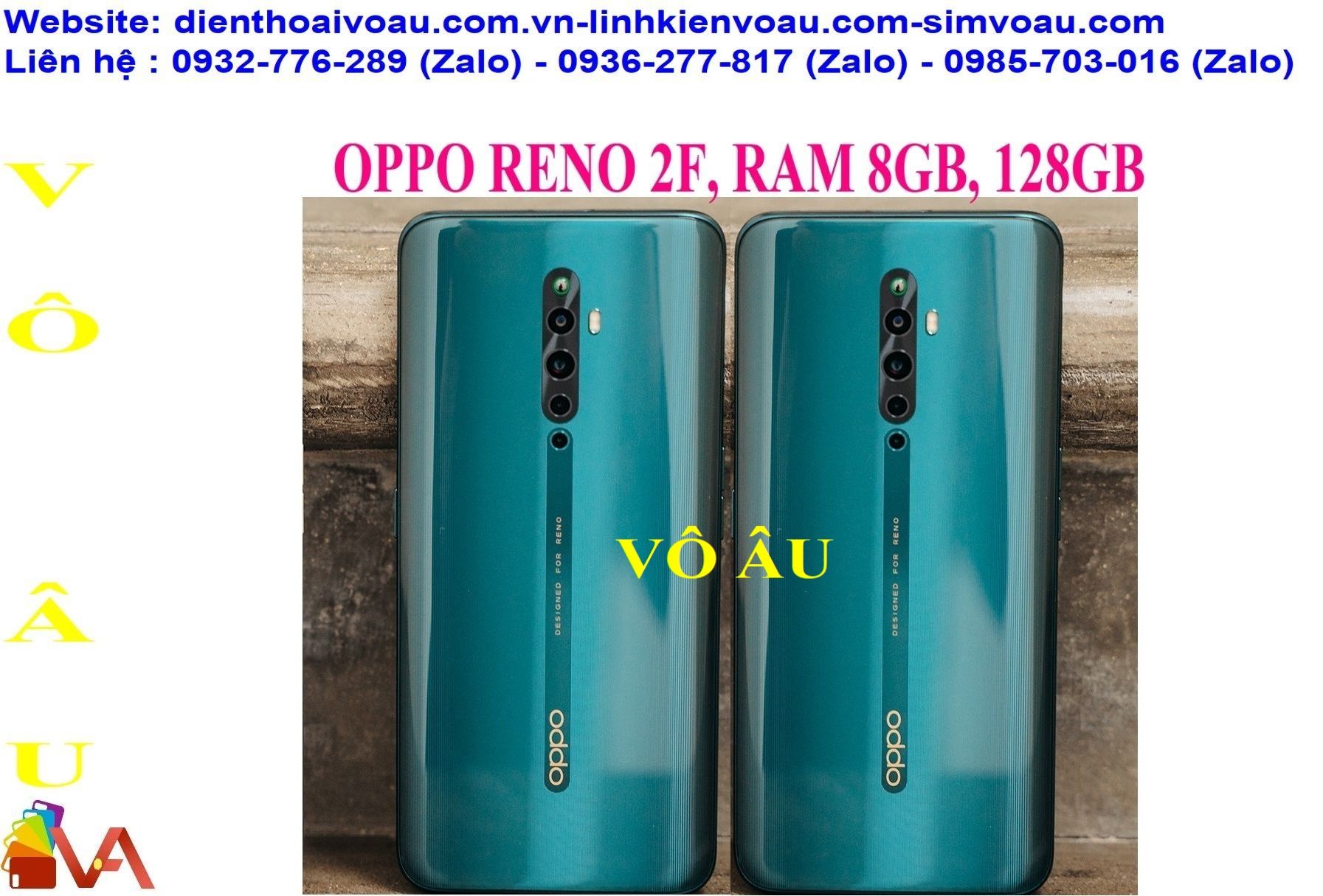 OPPO RENO 2F, RAM 8GB, 128GB MÀU XANH