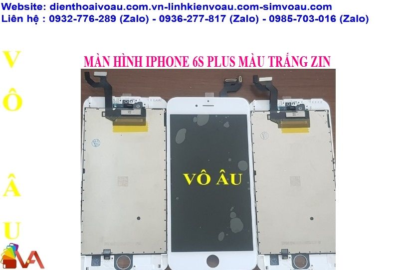 MÀN HÌNH IPHONE 6S PLUS ZIN ÉP KÍNH MÀU TRẮNG