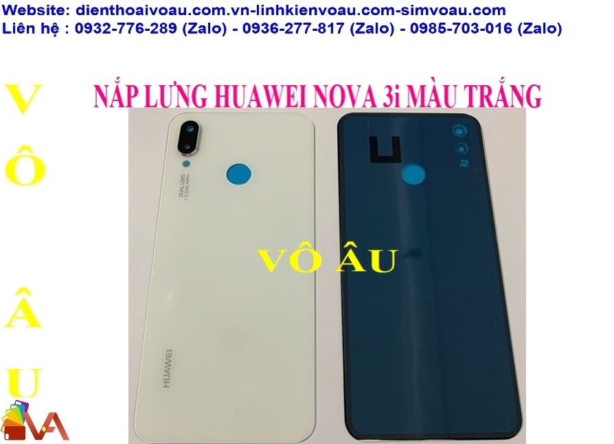 NẮP LƯNG HUAWEI NOVA 3i MÀU TRẮNG