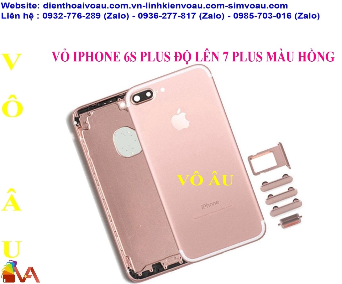 VỎ IPHONE 6S PLUS ĐỘ LÊN IPHONE 7 PLUS MÀU HỒNG