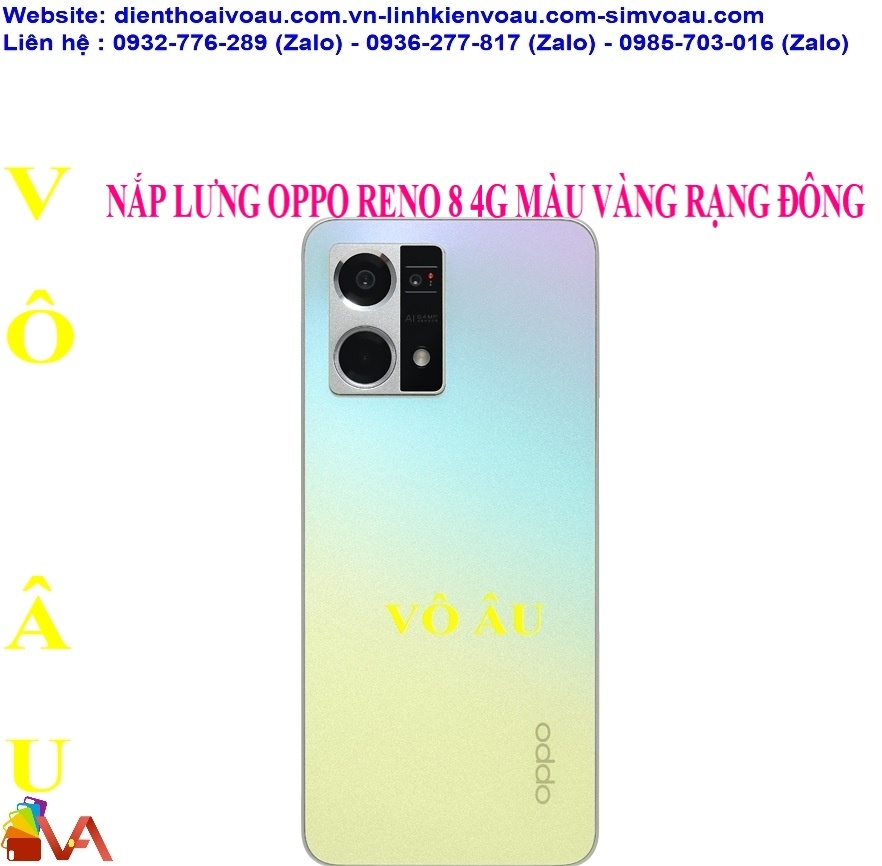 NẮP LƯNG OPPO RENO 8 4G MÀU VÀNG RẠNG ĐÔNG