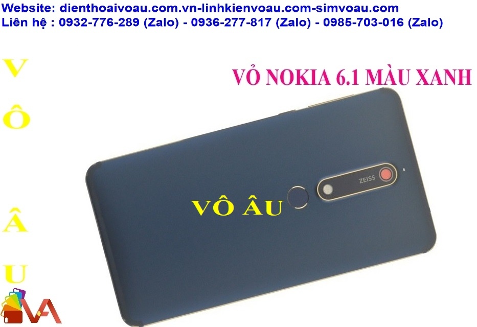 VỎ NOKIA 6.1 MÀU XANH