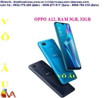 OPPO A12, RAM 3GB, 32GB