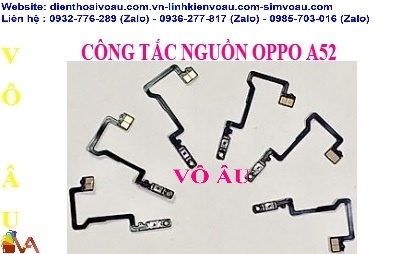 CÔNG TẮC NGUỒN OPPO A52