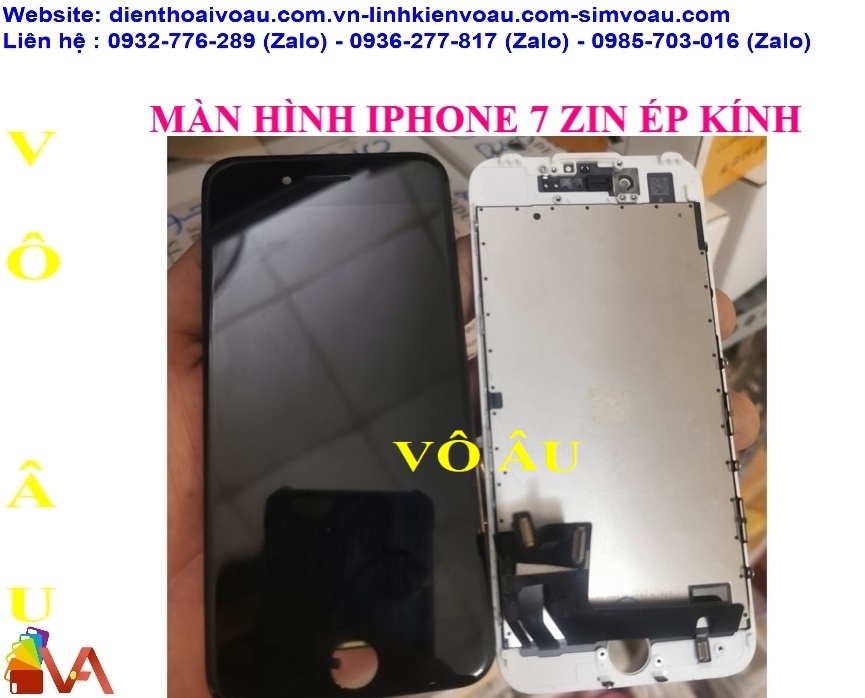 MÀN HÌNH IPHONE 7 ZIN ÉP KÍNH