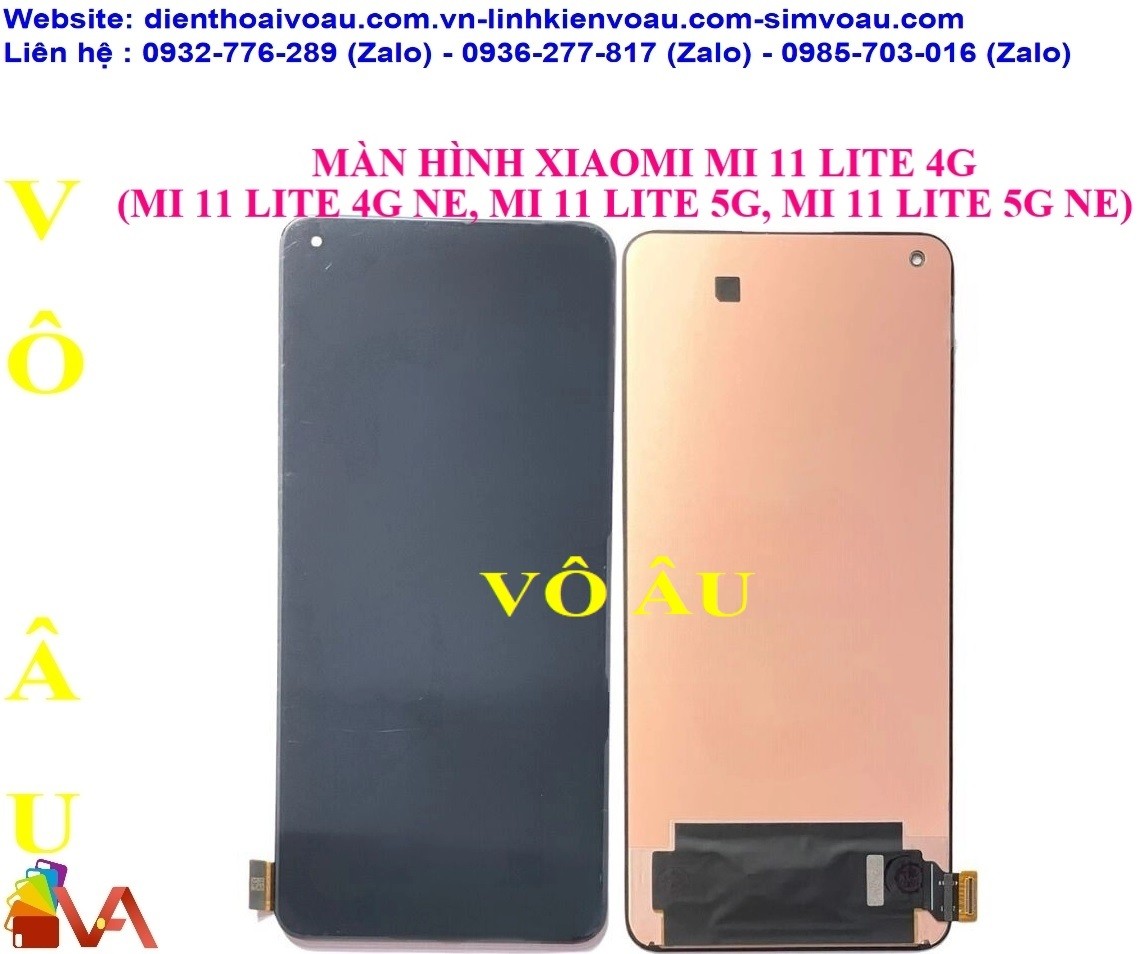 MÀN HÌNH XIAOMI MI 11 LITE 4G (MI 11 LITE 4G NE, MI 11 LITE 5G, MI 11 LITE 5G NE) TFT