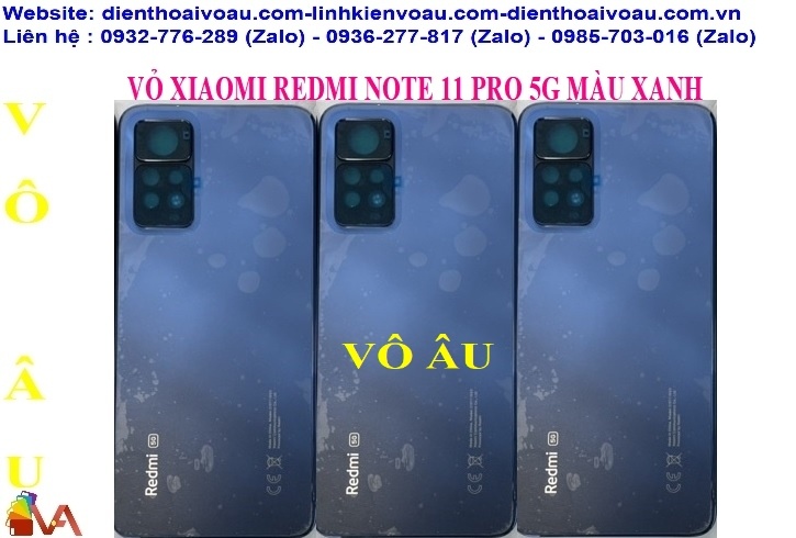 VỎ XIAOMI REDMI NOTE 11 PRO 5G MÀU XANH