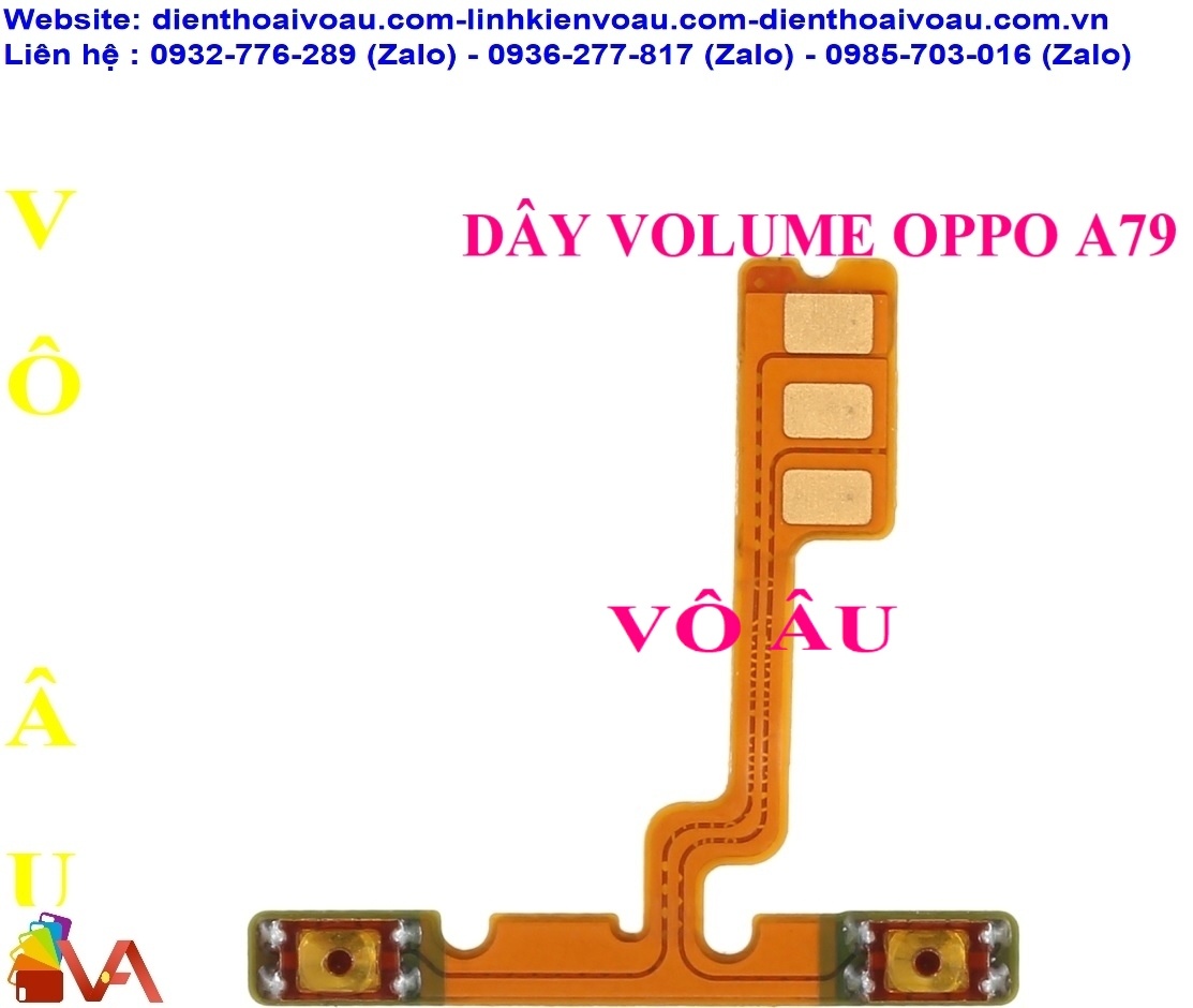 DÂY VOLUME OPPO A79