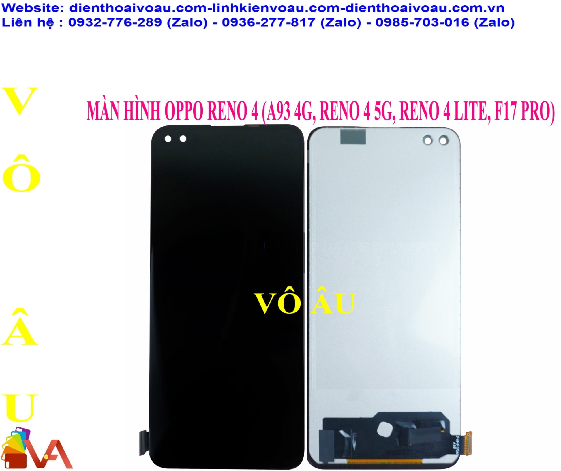 MÀN HÌNH OPPO RENO 4 (A93 4G, RENO 4 5G, RENO 4 LITE, F17 PRO) INCELL