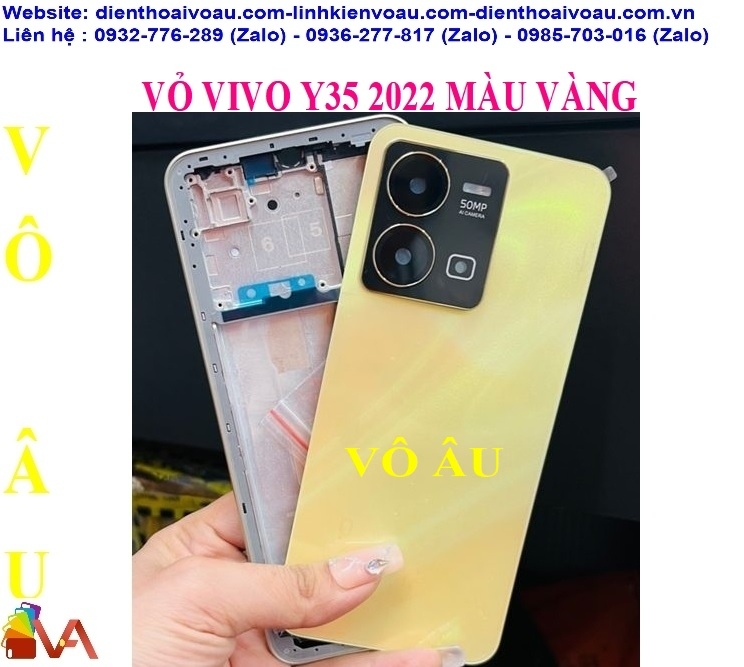 VỎ VIVO Y35 2022 MÀU VÀNG ZIN