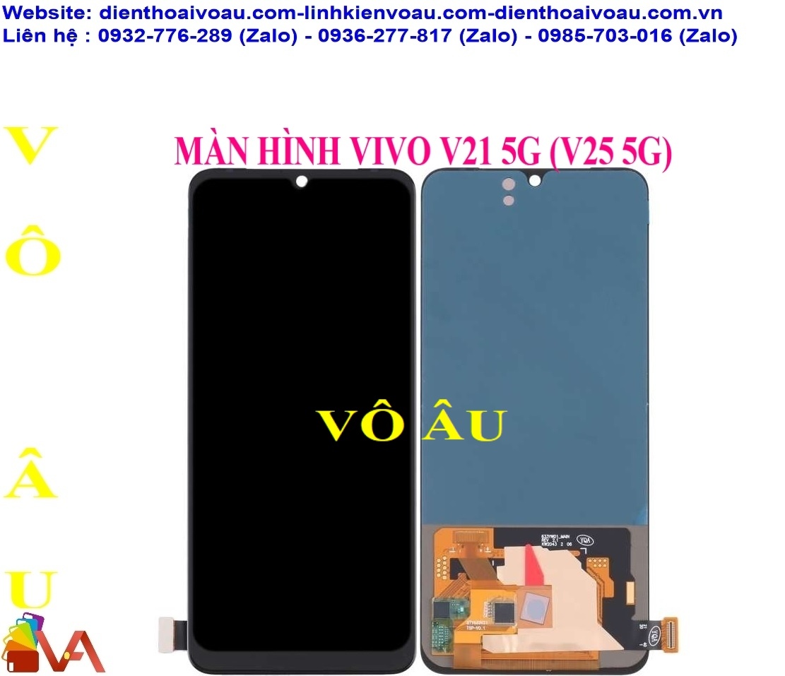 MÀN HÌNH VIVO V21 5G (V25 5G) OLED