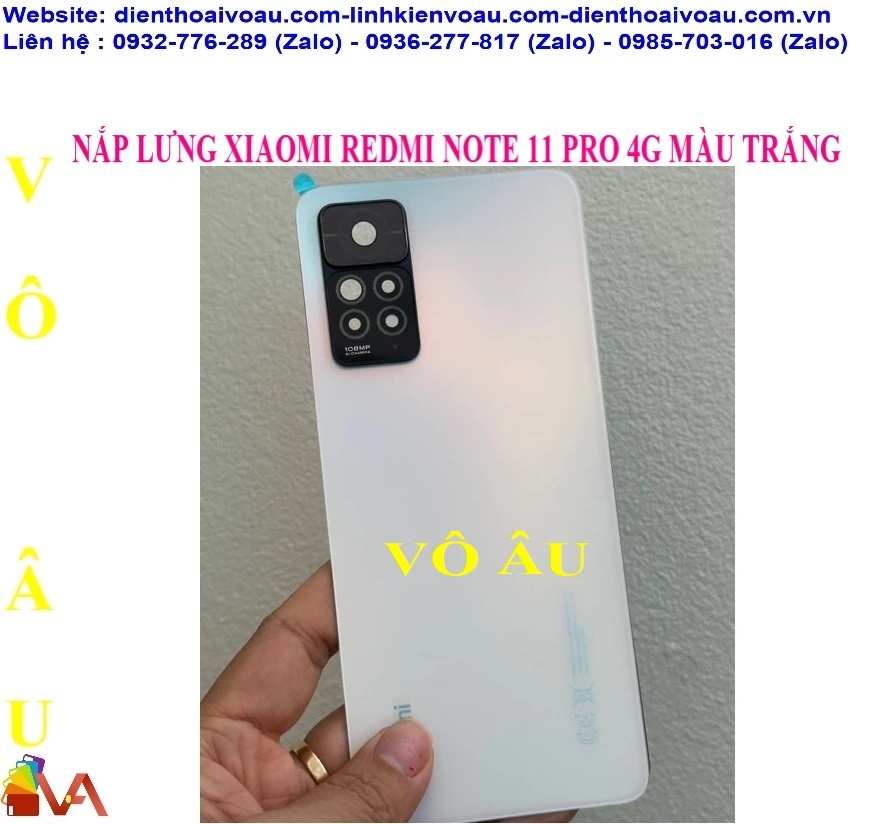 NẮP LƯNG XIAOMI REDMI NOTE 11 PRO 4G MÀU TRẮNG