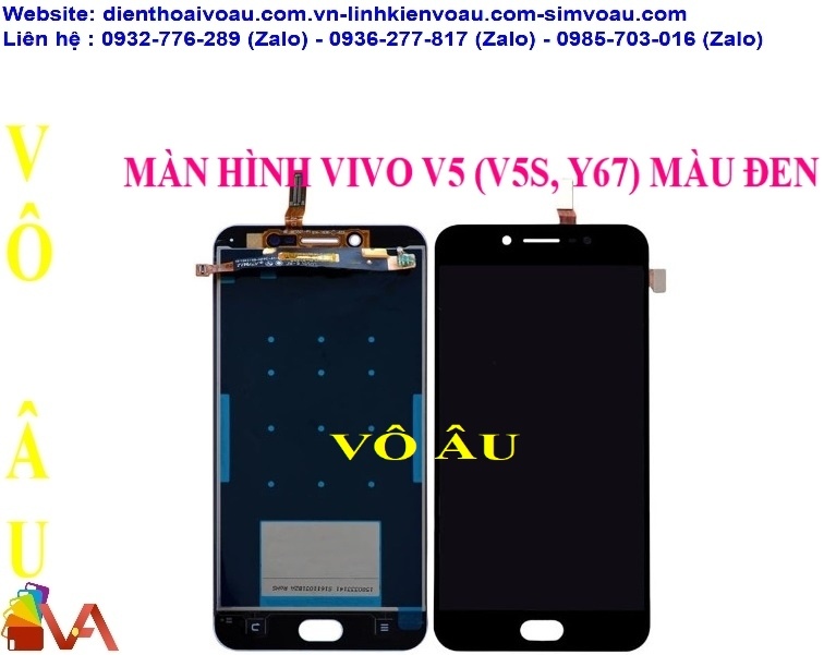 MÀN HÌNH VIVO V5 (V5S, Y67) MÀU ĐEN