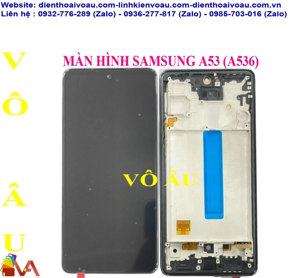 MÀN HÌNH SAMSUNG A536 INCELL KHUNG
