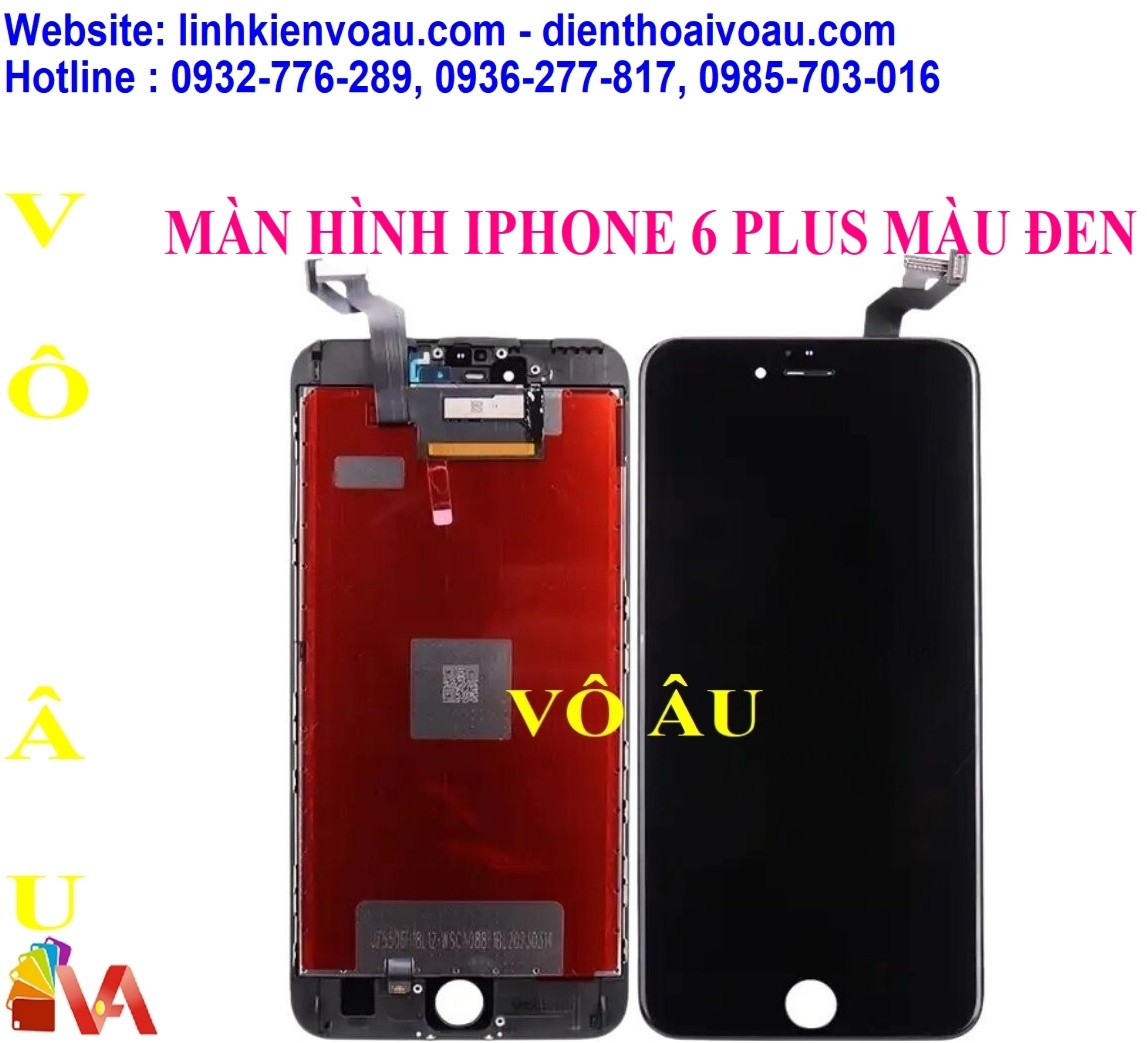 MÀN HÌNH IPHONE 6 PLUS MÀU ĐEN