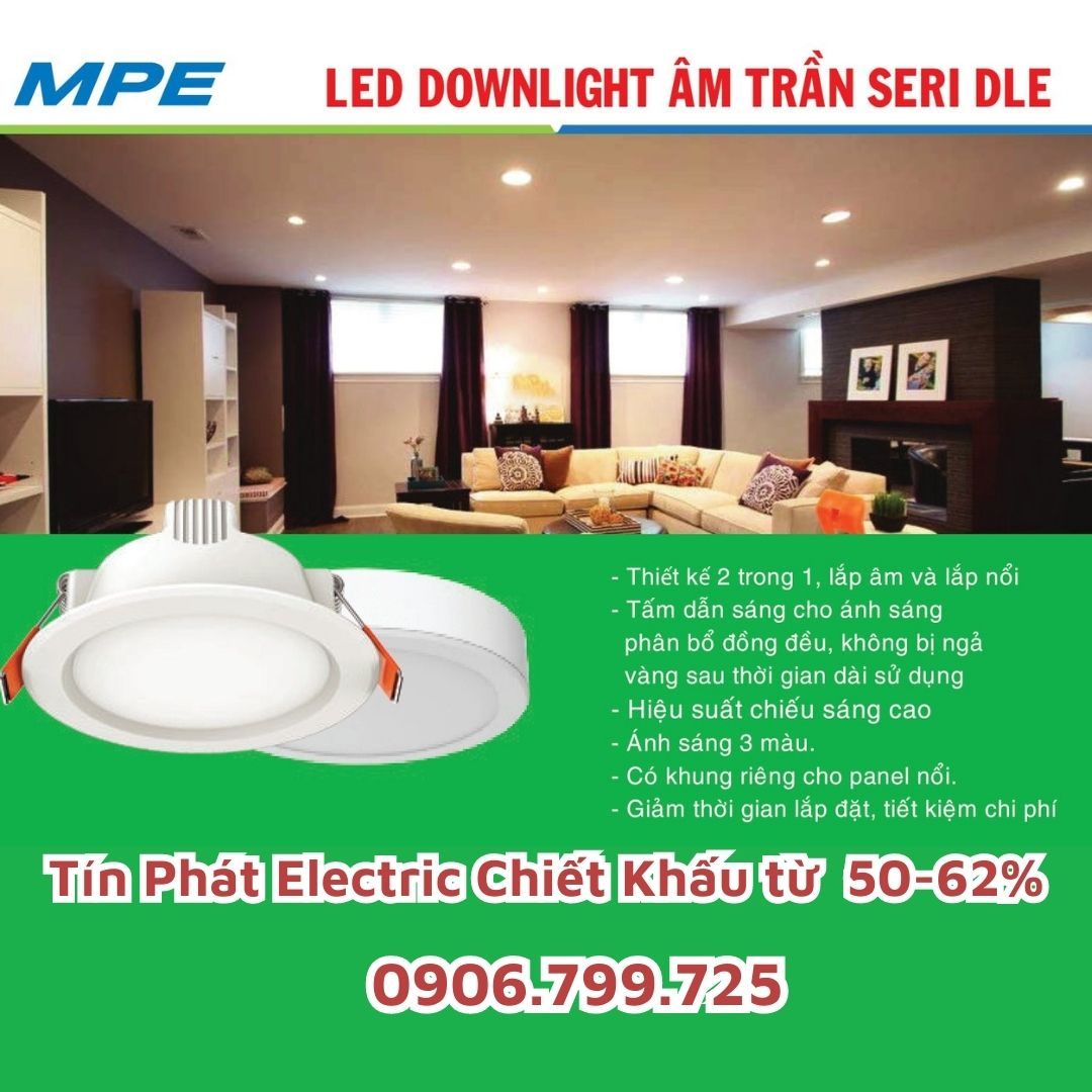 Đèn Led Downlight âm trần MPE - Bảng giá MPE 2023