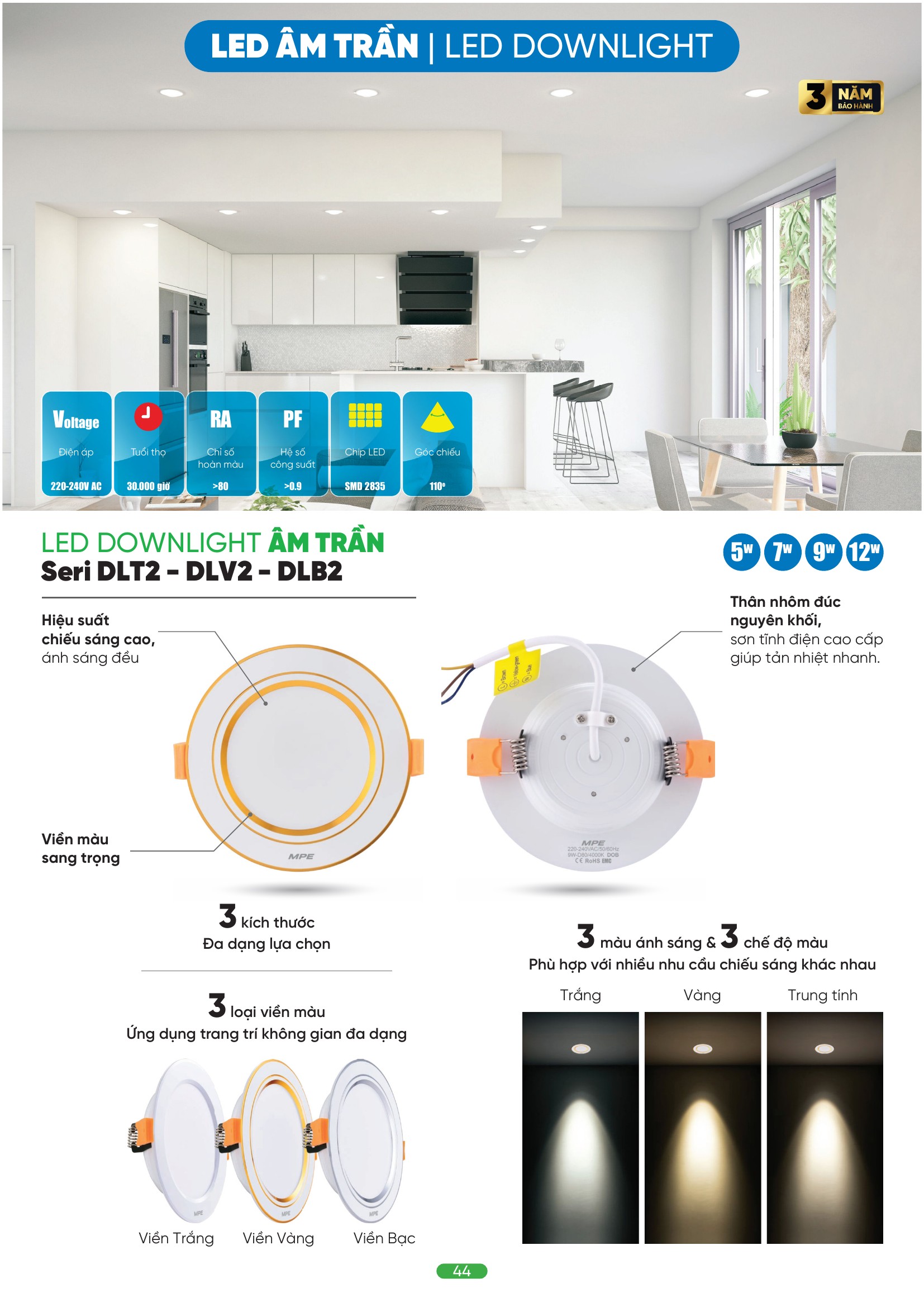 Đèn LED âm trần MPE ánh sáng trắng – Khi nào nên sử dụng?