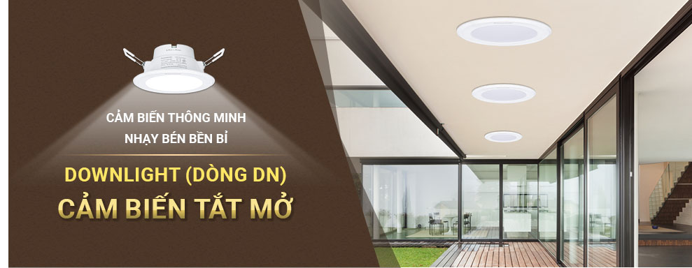 Đèn Downlight DN Series Cảm Biến Tắt Mở