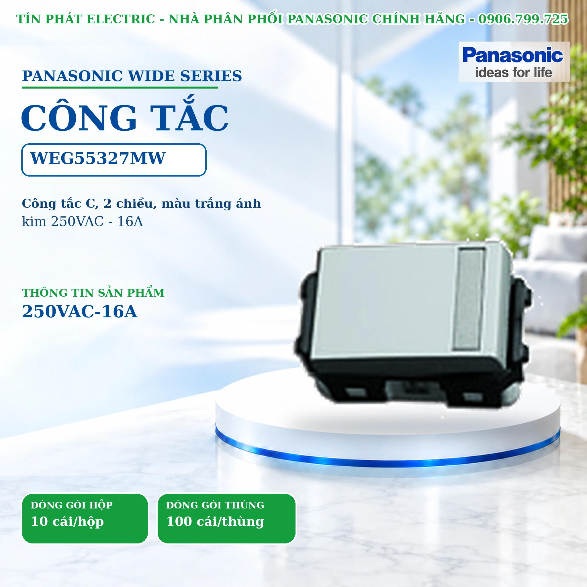 Công tắc ổ cắm Wide Series Panasonic WEG55327MW