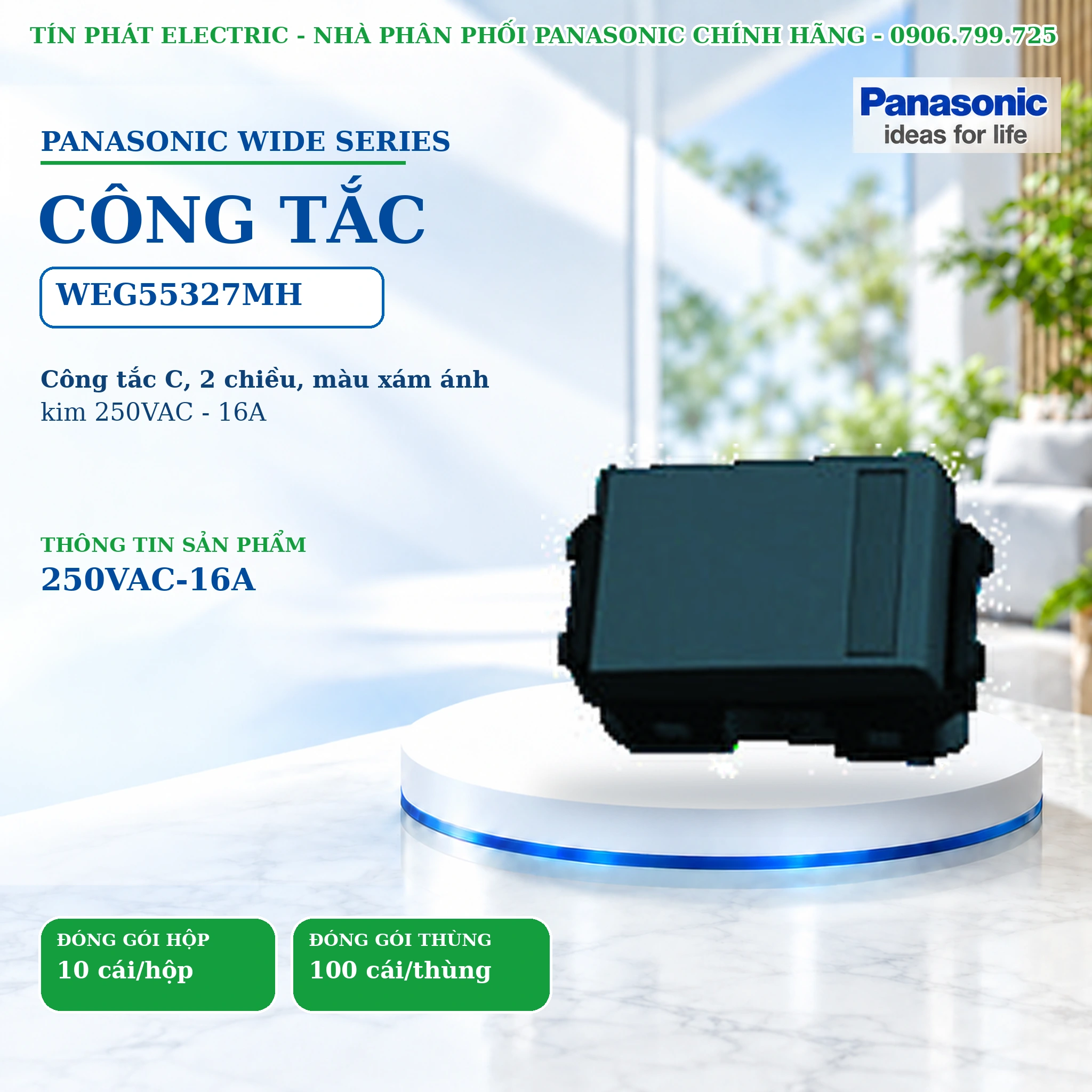 Công tắc ổ cắm Wide Series Panasonic WEG55327MH