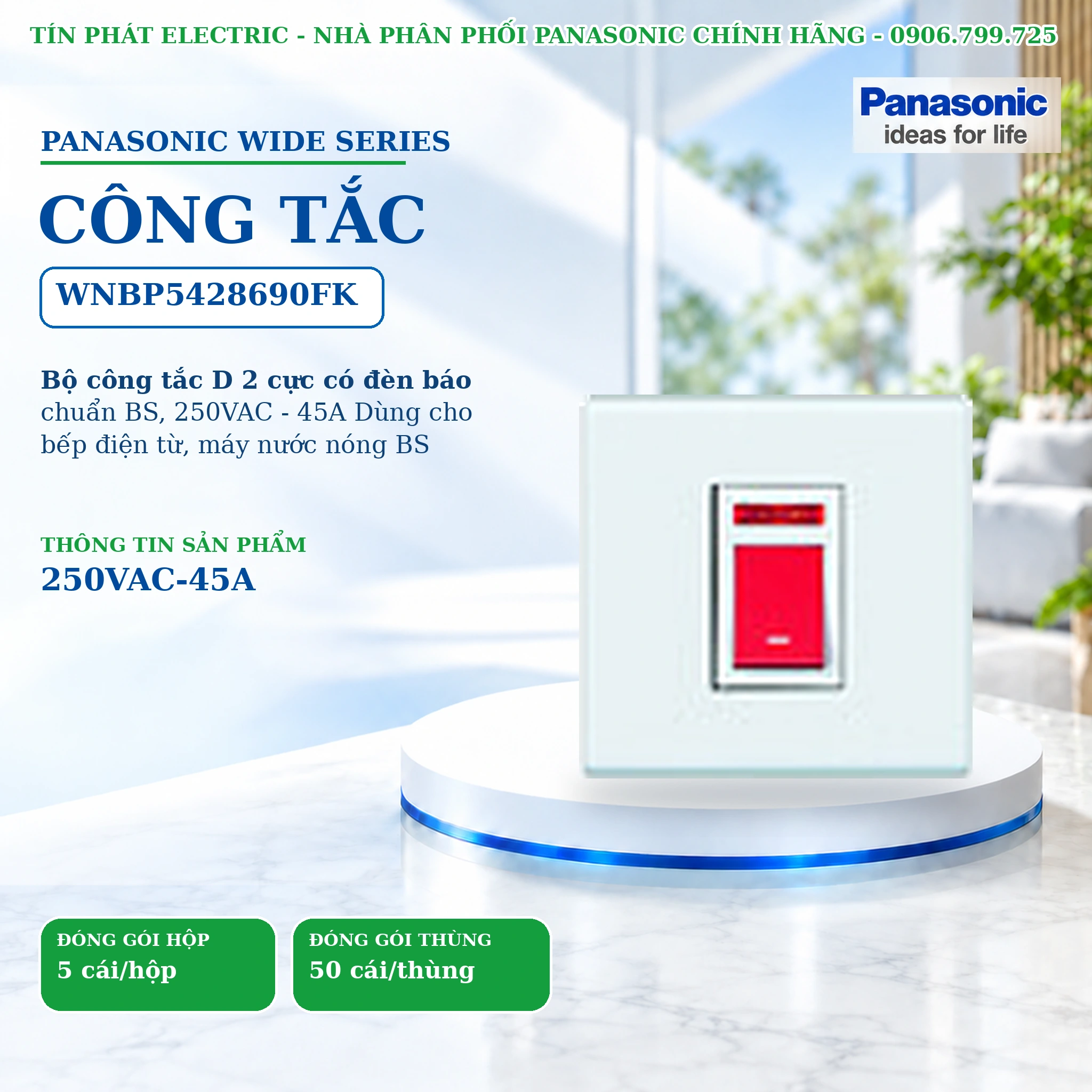 Công tắc ổ cắm Wide Series Panasonic WNBP5428690FK