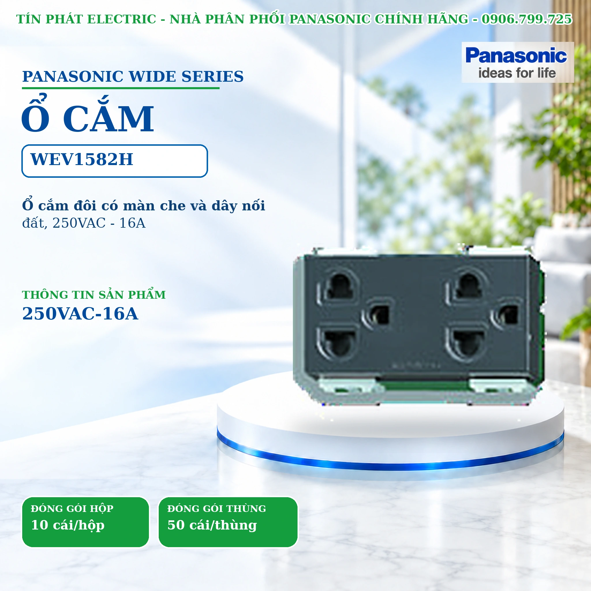 Công tắc ổ cắm Wide Series Panasonic WEV1582H