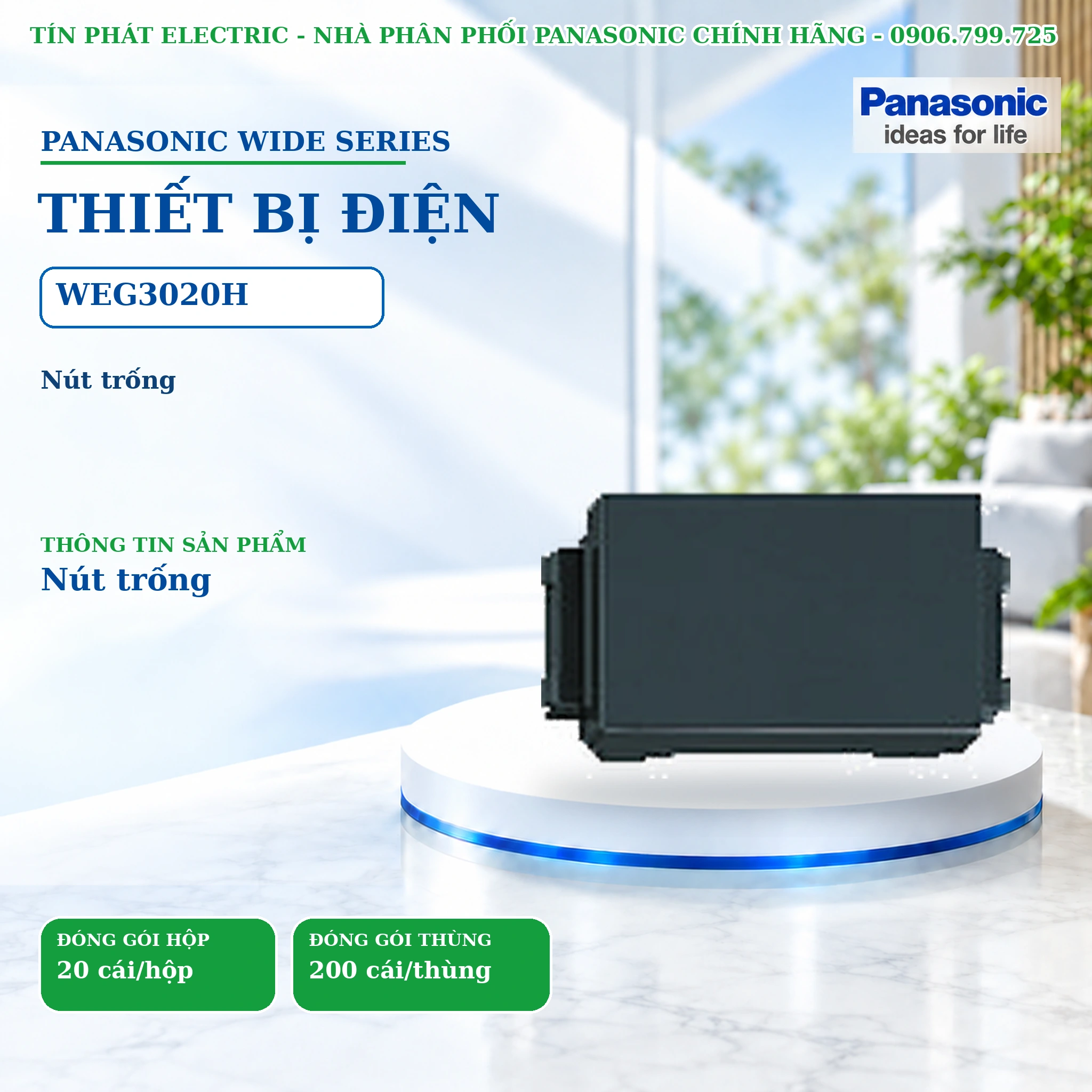 Công tắc ổ cắm Wide Series Panasonic WEG3020H