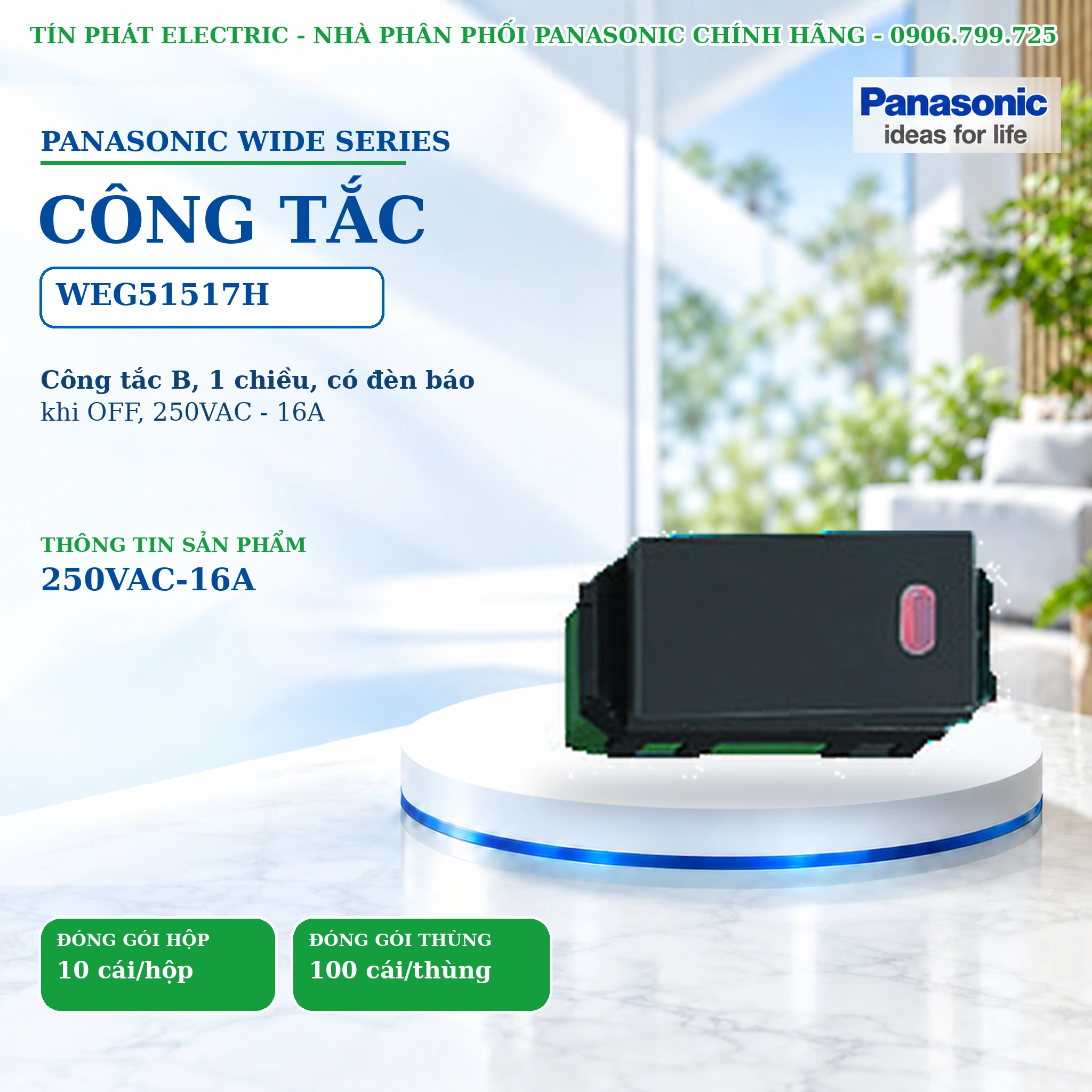 Công tắc ổ cắm Wide Series Panasonic WEG51517H