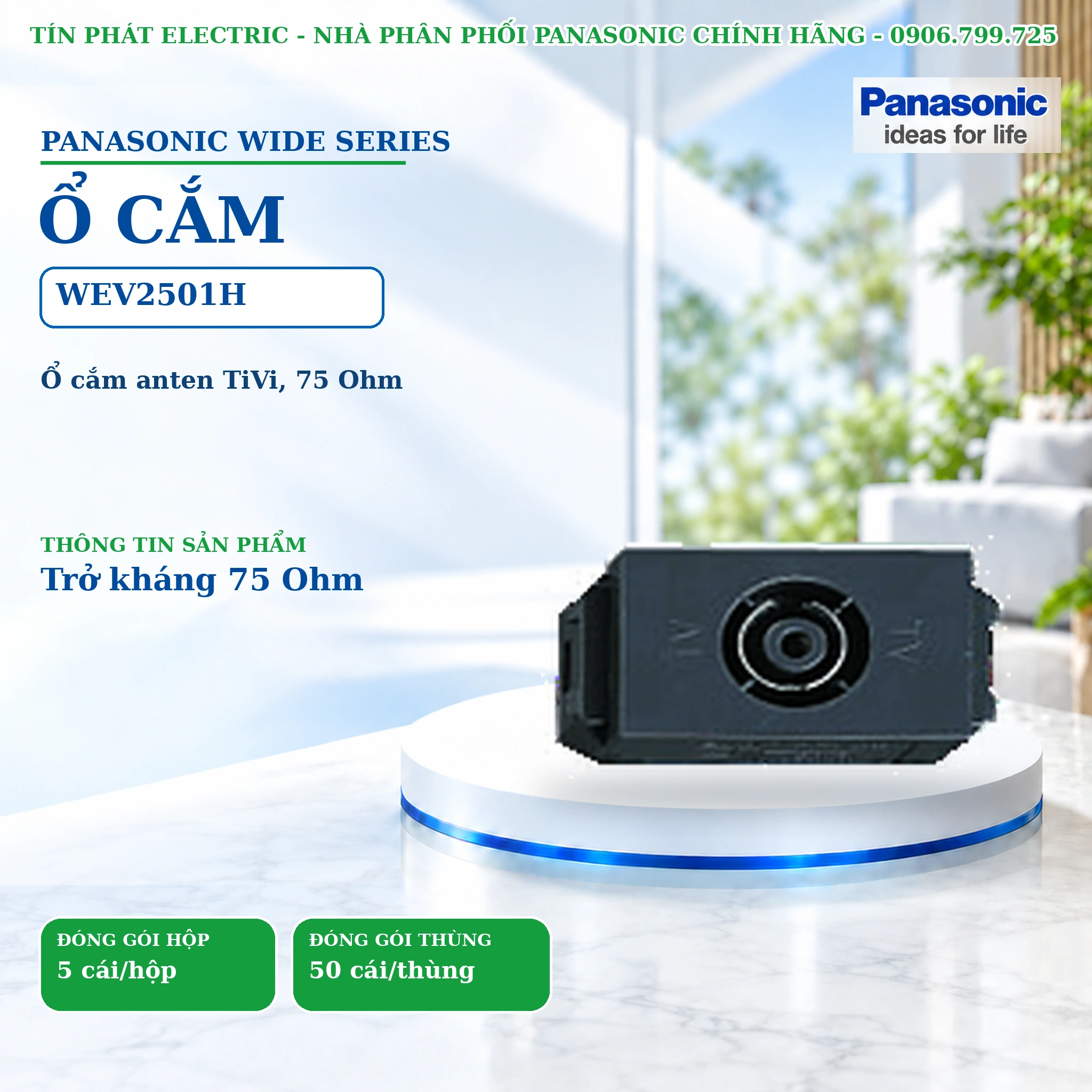 Công tắc ổ cắm Wide Series Panasonic WEV2501H