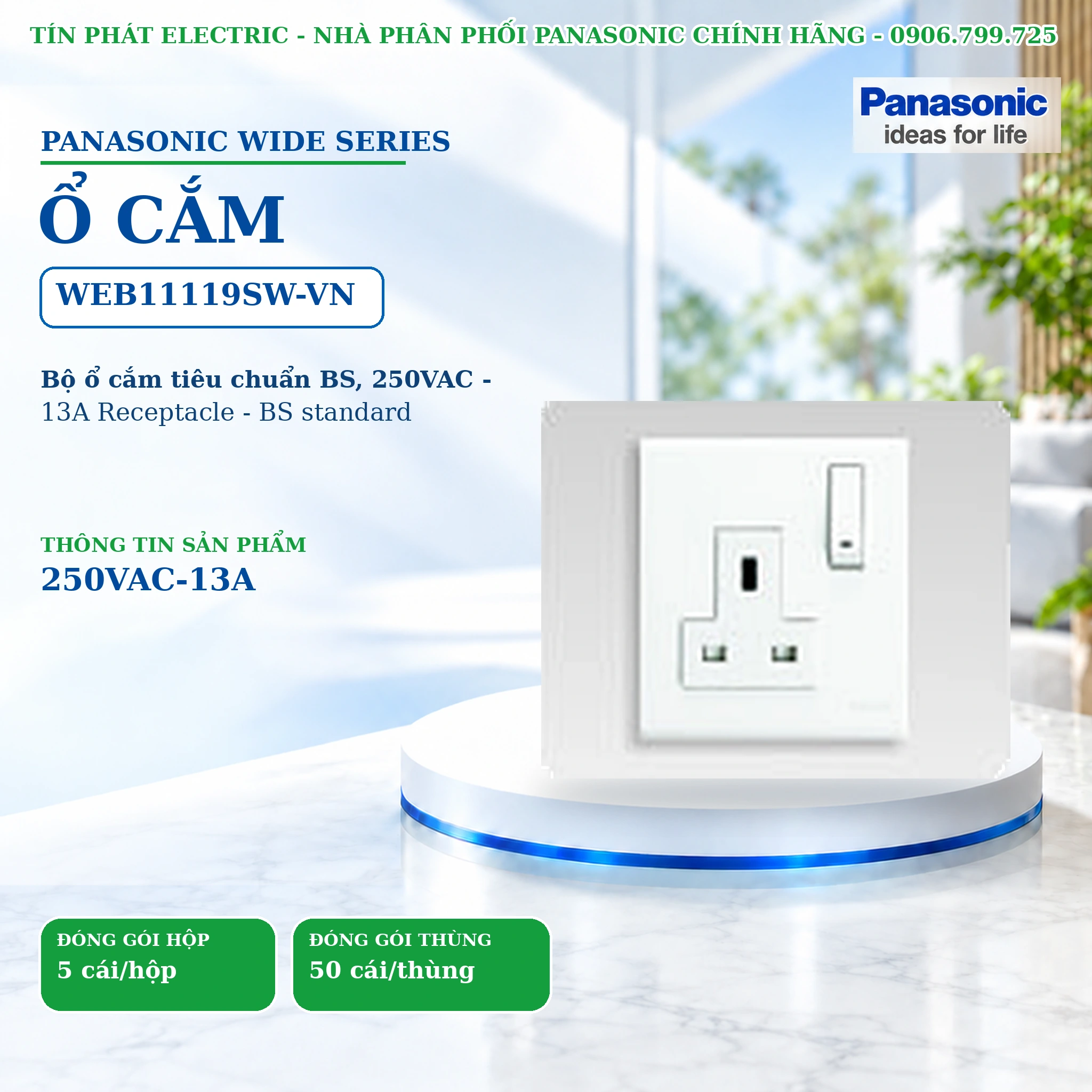 Công tắc ổ cắm Wide Series Panasonic WEB11119SW-VN