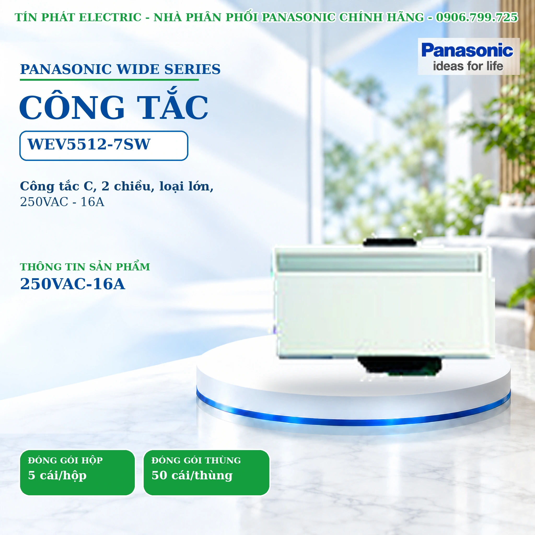 Công tắc ổ cắm Wide Series Panasonic WEV5512-7SW
