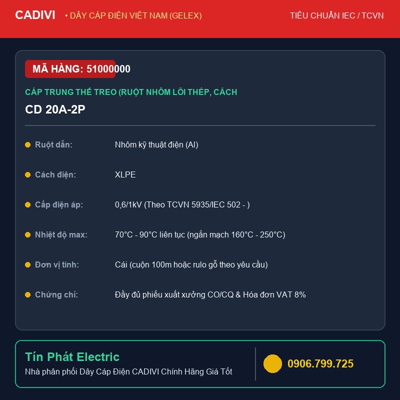 51000000 - Dây Cáp Điện CADIVI CD 20A-2P - Cáp trung thế treo (ruột nhôm lõi thép, cách điện XLPE, vỏ bọc PVC) - AsXV