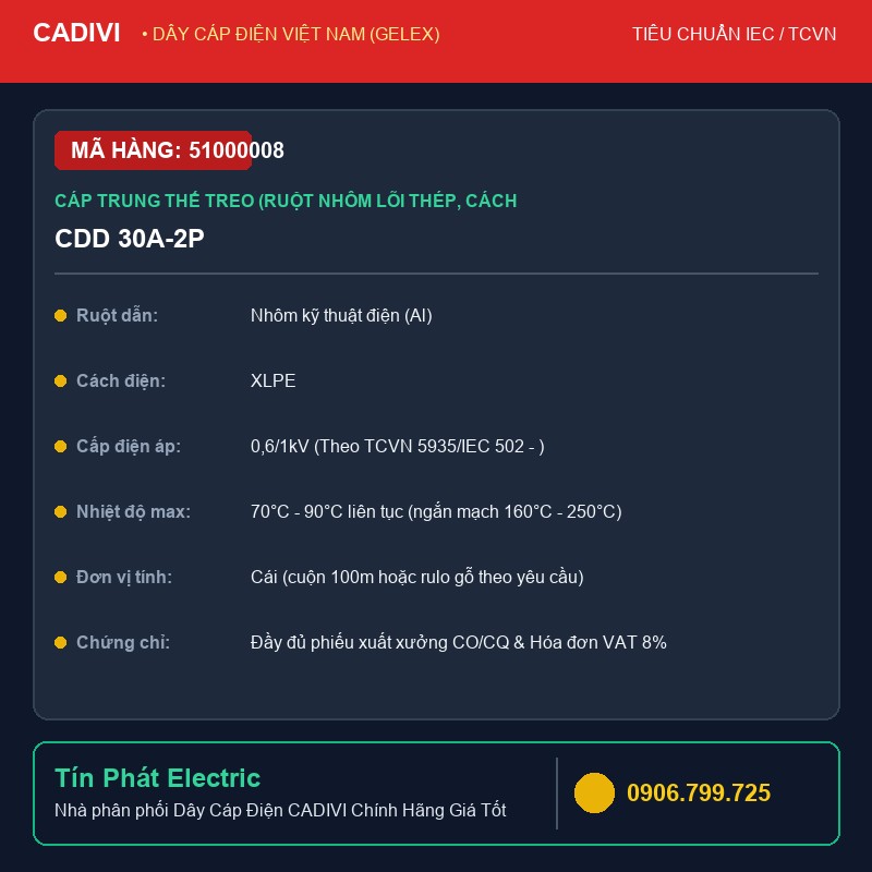51000008 - Dây Cáp Điện CADIVI CDD 30A-2P - Cáp trung thế treo (ruột nhôm lõi thép, cách điện XLPE, vỏ bọc PVC) - AsXV