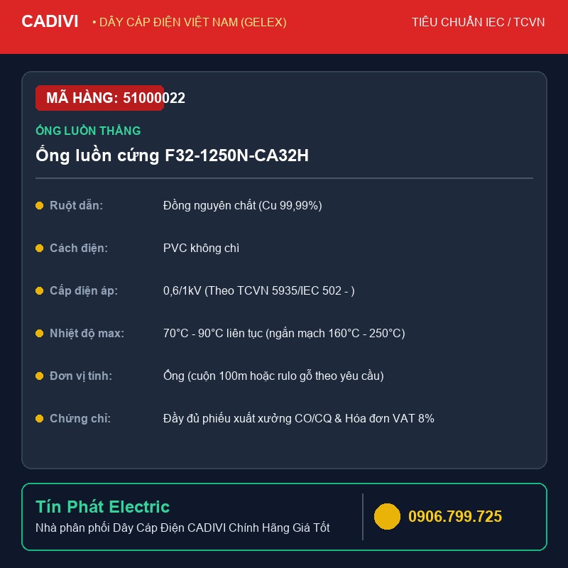 51000022 - Dây Cáp Điện CADIVI Ống luồn cứng F32-1250N-CA32H - Ống luồn thẳng
