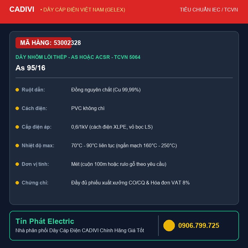 53002328 - Dây Cáp Điện CADIVI As 95/16 - Dây nhôm lõi thép - As hoặc ACSR - TCVN 5064