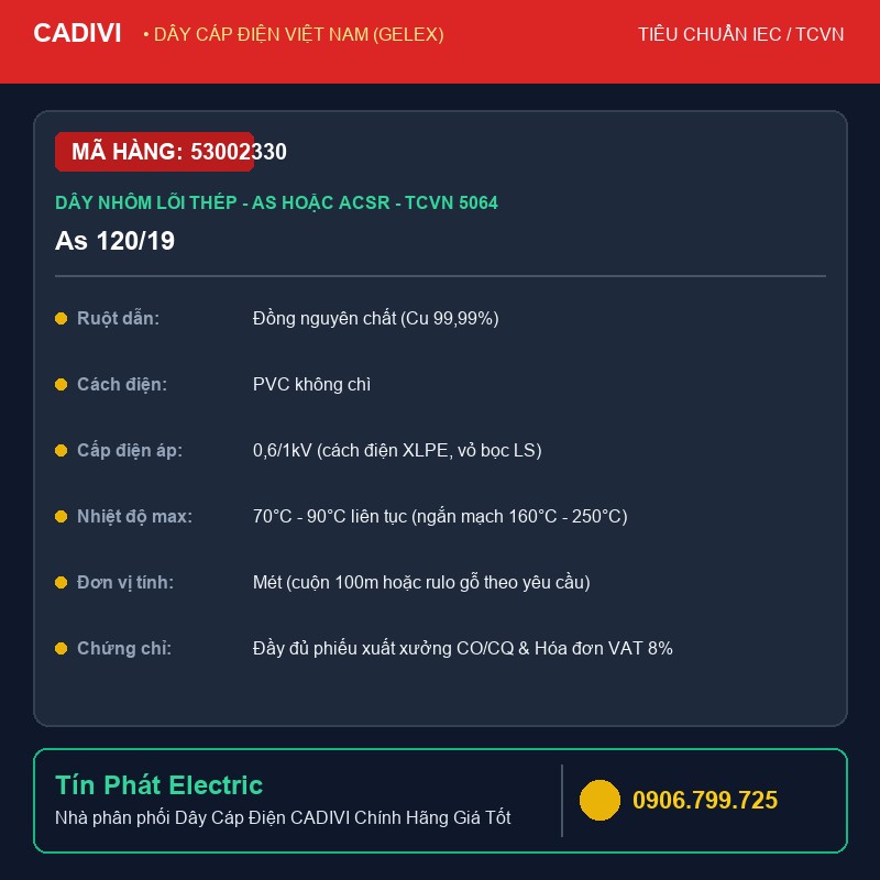 53002330 - Dây Cáp Điện CADIVI As 120/19 - Dây nhôm lõi thép - As hoặc ACSR - TCVN 5064