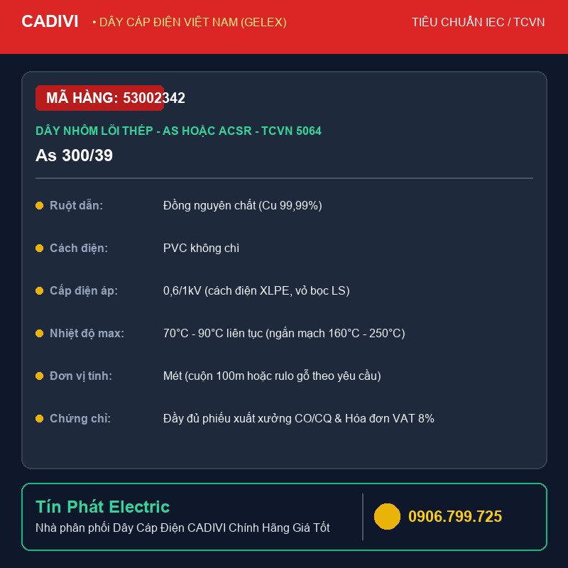 53002342 - Dây Cáp Điện CADIVI As 300/39 - Dây nhôm lõi thép - As hoặc ACSR - TCVN 5064