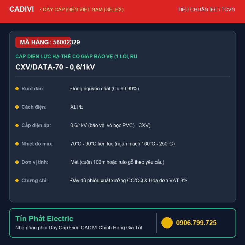 56002329 - Dây Cáp Điện CADIVI CXV/DATA-70 - 0,6/1kV - Cáp điện lực hạ thế có giáp bảo vệ (1 lõi, ruột đồng, cách điện XLPE, giáp băng nhôm
