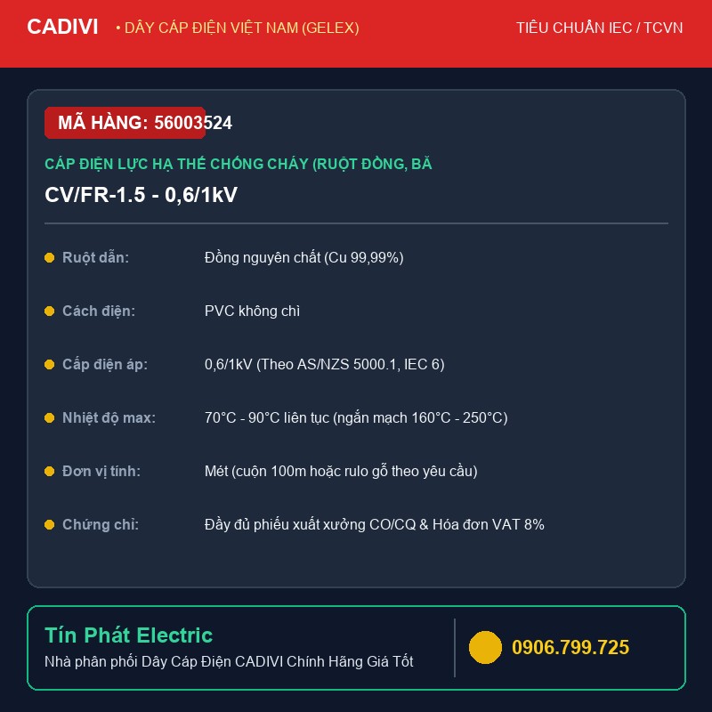56003524 - Dây Cáp Điện CADIVI CV/FR-1.5 - 0,6/1kV - Cáp điện lực hạ thế chống cháy (ruột đồng, băng Mica, cách điện FR-PVC) - CV/FR