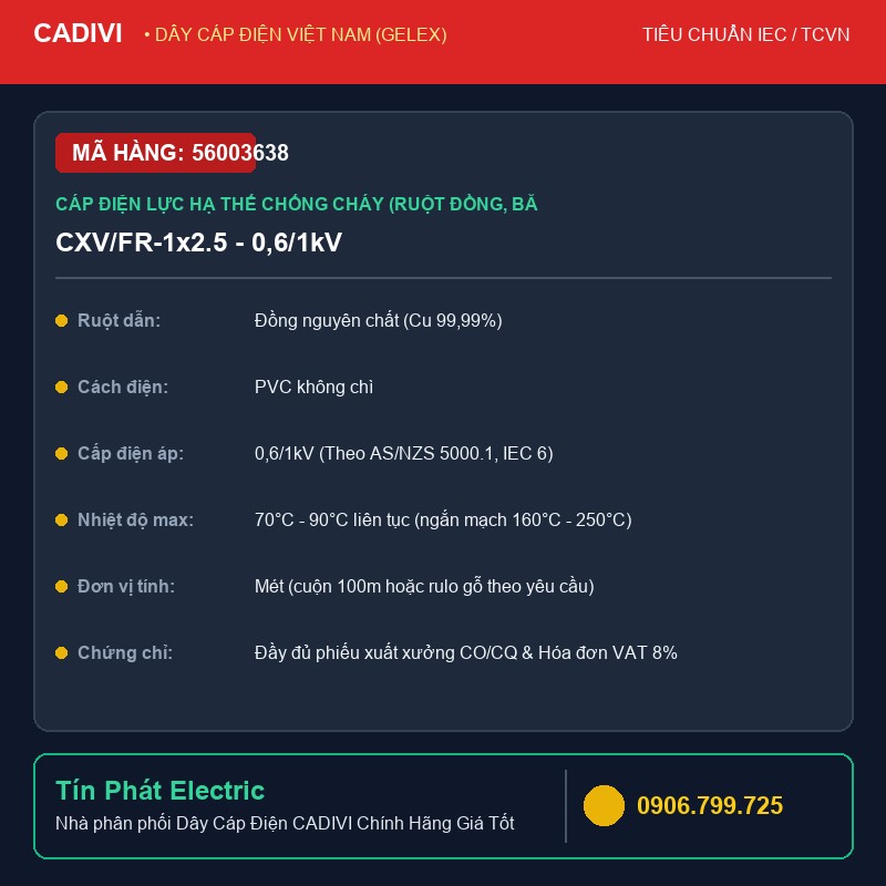 56003638 - Dây Cáp Điện CADIVI CXV/FR-1x2.5 - 0,6/1kV - Cáp điện lực hạ thế chống cháy (ruột đồng, băng Mica, cách điện FR-PVC) - CV/FR