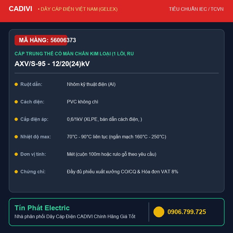56006373 - Dây Cáp Điện CADIVI AXV/S-95 - 12/20(24)kV - Cáp trung thế có màn chắn kim loại (1 lõi, ruột nhôm, bán dẫn ruột dẫn, cách điện