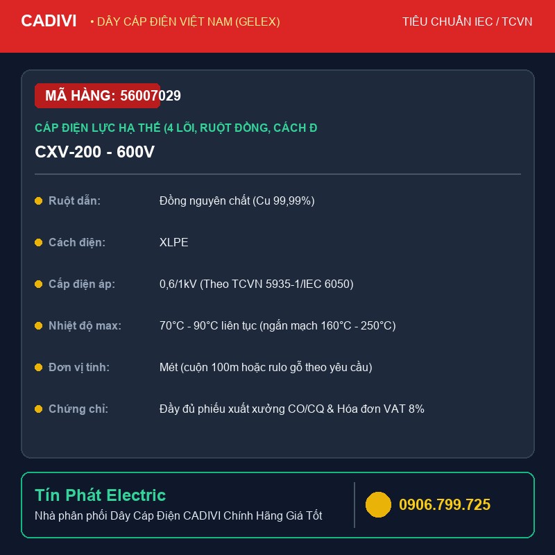 56007029 - Dây Cáp Điện CADIVI CXV-200 - 600V - Cáp điện lực hạ thế (4 lõi, ruột đồng, cách điện XLPE, vỏ bọc PVC) - CXV