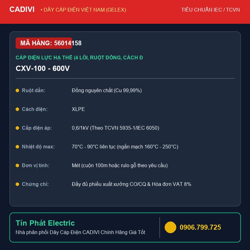 56014158 - Dây Cáp Điện CADIVI CXV-100 - 600V - Cáp điện lực hạ thế (4 lõi, ruột đồng, cách điện XLPE, vỏ bọc PVC) - CXV