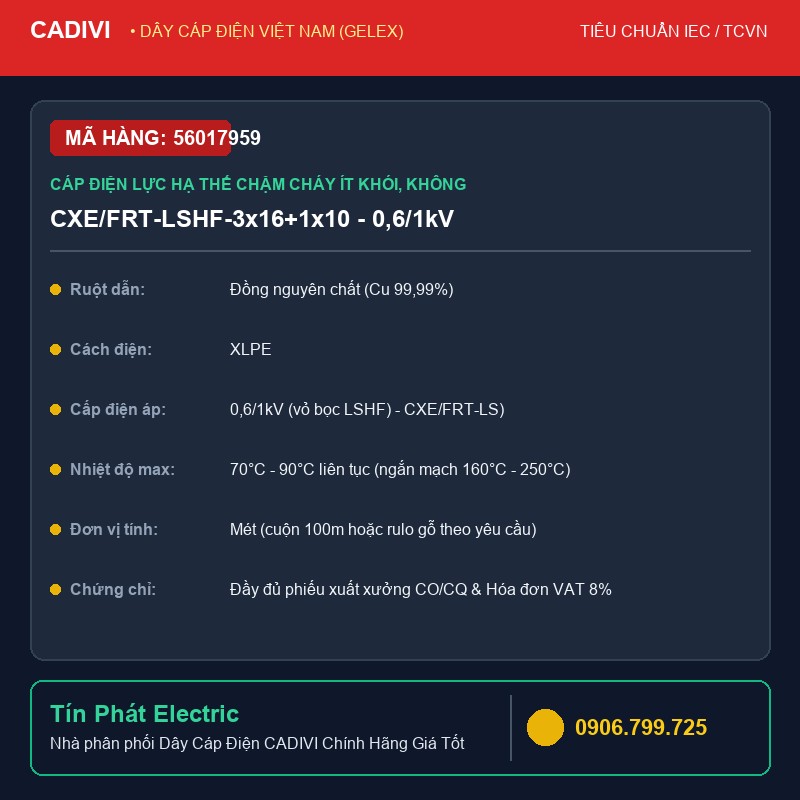 56017959 - Dây Cáp Điện CADIVI CXE/FRT-LSHF-3x16+1x10 - 0,6/1kV