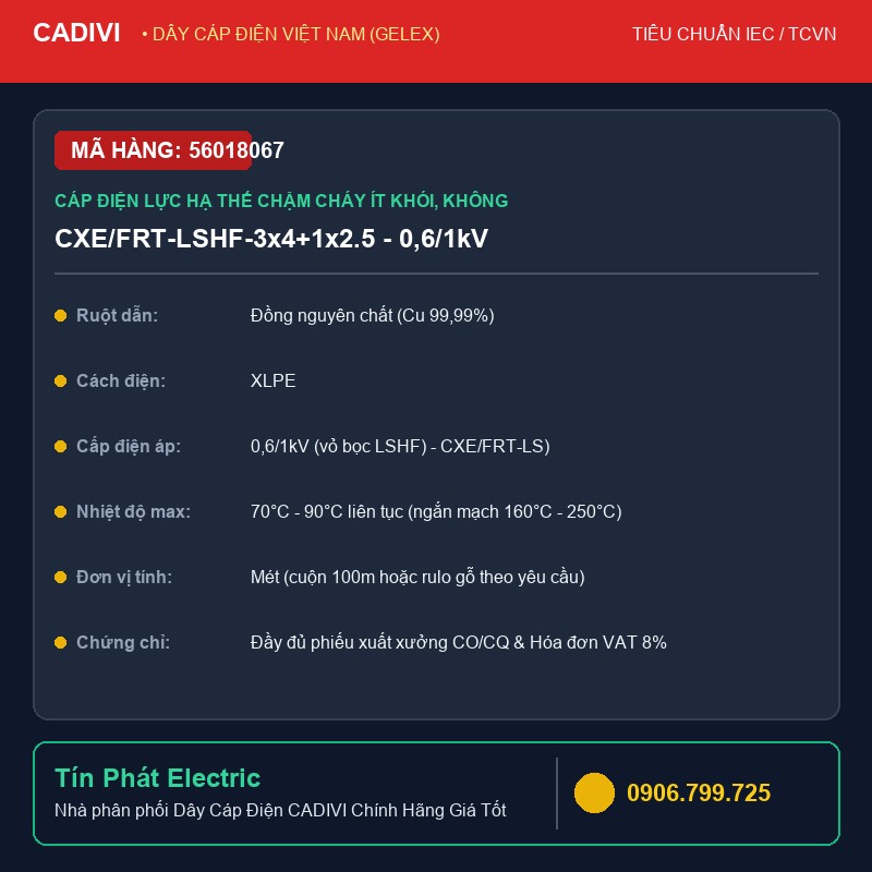 56018067 - Dây Cáp Điện CADIVI CXE/FRT-LSHF-3x4+1x2.5 - 0,6/1kV