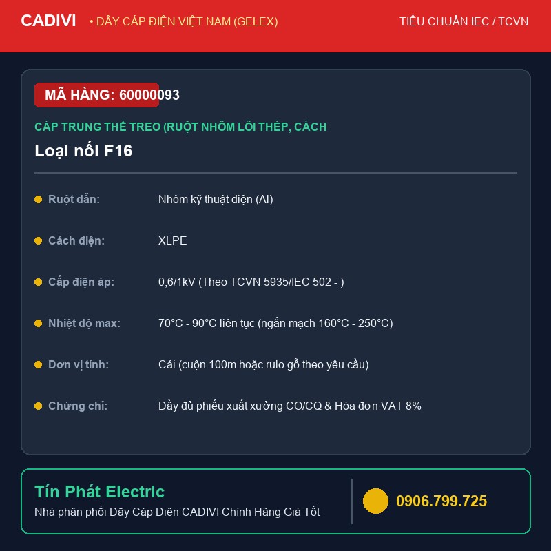 60000093 - Dây Cáp Điện CADIVI Loại nối F16 - Cáp trung thế treo (ruột nhôm lõi thép, cách điện XLPE, vỏ bọc PVC) - AsXV