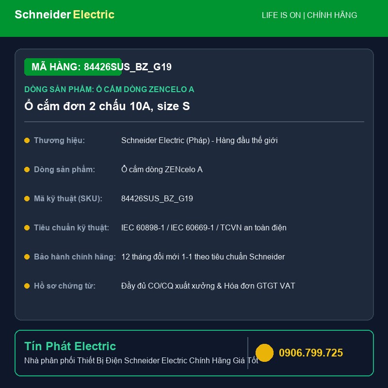 84426SUS_BZ_G19 - Thiết Bị Điện Schneider 84426SUS_BZ_G19 - Ổ cắm đơn 2 chấu 10A, size S